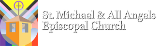 ST. MICHAEL & ALL ANGELS EPISCOPAL CHURCH